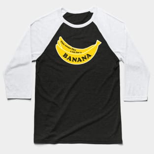 Free Banana Bunch Baseball T-Shirt